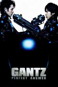  Gantz Perfect Answer (2011) สาวกกันสึ พิฆาต เต็มแสบ